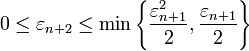 0 \leq \varepsilon_{n+2} \leq \min \left\{\frac {\varepsilon_{n+1}^2}{2}, \frac {\varepsilon_{n+1}}{2} \right\}